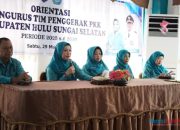 Gelar Orientasi Pengurus, TP PKK HSS Siap Berikan Kontribusi Nyata Untuk Masyarakat