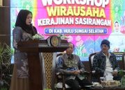 Dongkrak Industri Kreatif, Dekranasda HSS Gelar Workshop Wirausaha Kerajinan Sasirangan